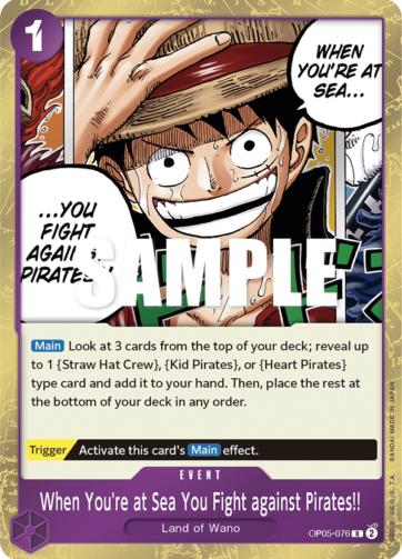 When You're at Sea You Fight against Pirates!! - OP05-076