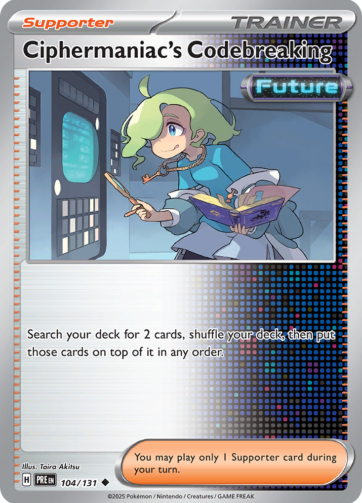 Ciphermaniac's Codebreaking — Prismatic Evolutions (PRE) 104/131